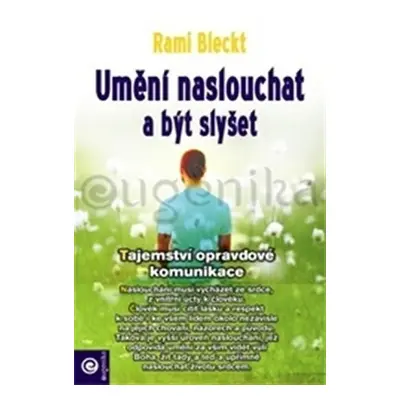 Umění naslouchat - Rami Bleckt