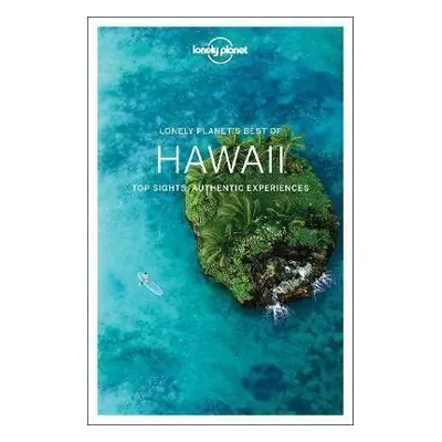 Lonely Planet Best of Hawaii, 1. vydání - Lonely Planet