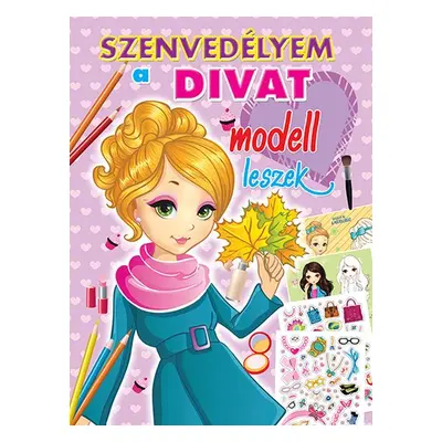 Szenvedélyem a divat Modell