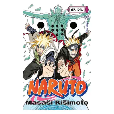 Naruto 67 - Průlom - Masaši Kišimoto