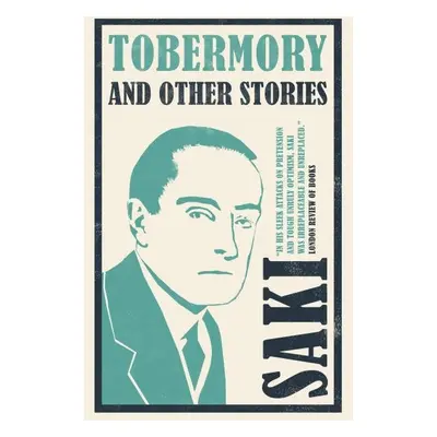 Tobermory and Other Stories - Saki