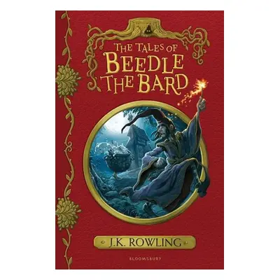 The Tales of Beedle the Bard, 1. vydání - Joanne Kathleen Rowling