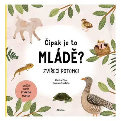 Čípak je to mládě? - Radka Píro