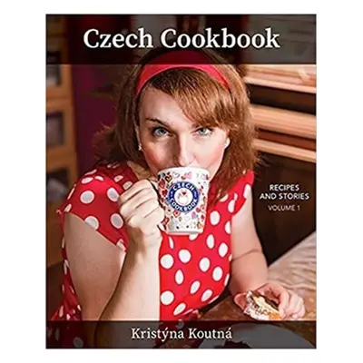 Czech Cookbook - Kristýna Koutná