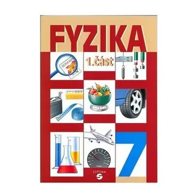 Fyzika 7 - 1. část učebnice pro praktické ZŠ - Martin Macháček