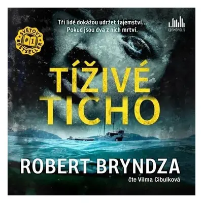 Tíživé ticho - Robert Bryndza