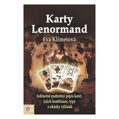 Karty Lenormand - kniha - Eva Klimešová