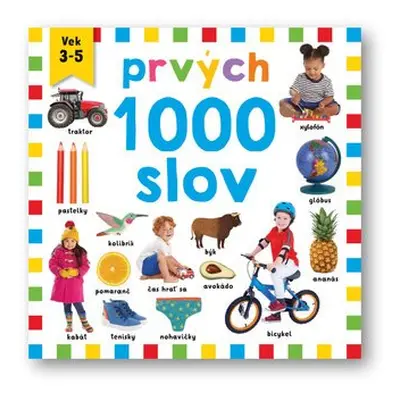 Prvých 1000 slov - Jean Claude; Rhea Gaughan; Will Putnam