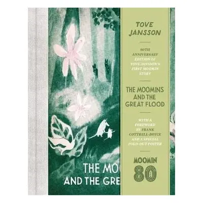 The Moomins and the Great Flood - Tove Janssonová