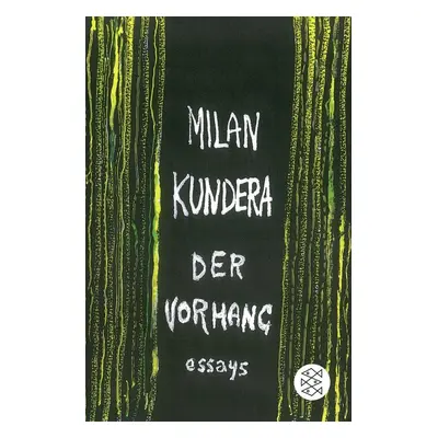 Der Vorhang, 2. vydání - Milan Kundera