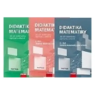 Komplet Didaktika Matematiky 3. díly - Josef Polák