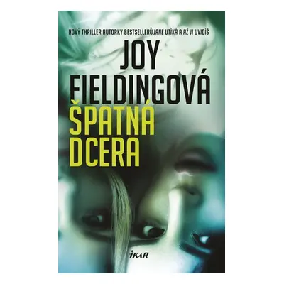 Špatná dcera - Joy Fielding