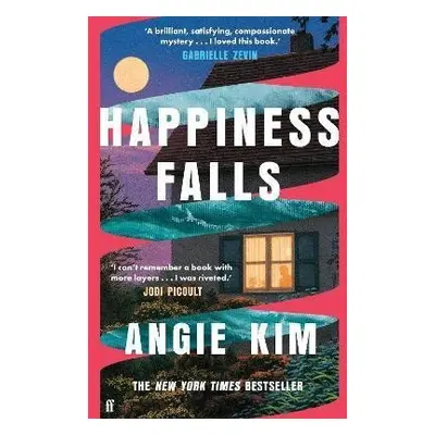 Happiness Falls: ´I loved this book.´ Gabrielle Zevin - Angie Kimová