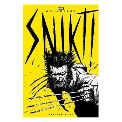 Wolverine: Snikt! - Tsutomu Nihei