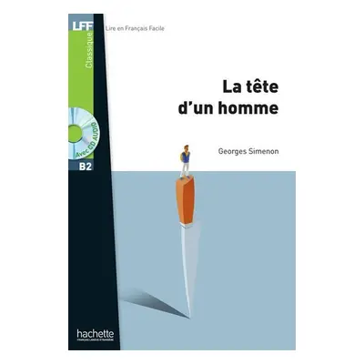 LFF B2: La Tete d´un homme + CD audio MP3 - Georges Simenon