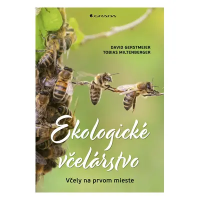 Ekologické včelárstvo - David Gerstmeier