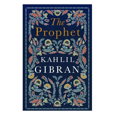 The Prophet, 1. vydání - Kahlil Gibran