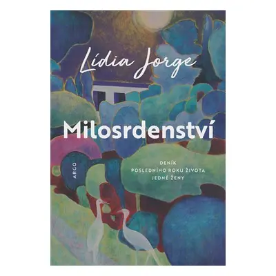 Milosrdenství - Lídia Jorge