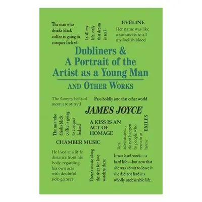 Dubliners & A Portrait of the Artist as a Young Man and Other Works - James Joyce