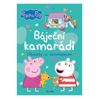 Peppa Pig - Báječní kamarádi - Kolektiv