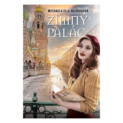 Zimný palác - Michaela Ella Hajduková