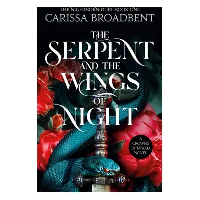 The Serpent and the Wings of Night: The hotly anticipated romantasy sensation - The Hunger Games