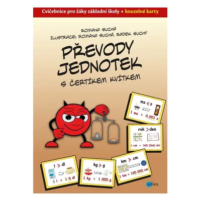 Převody jednotek s čertíkem Kvítkem - Romana Suchá