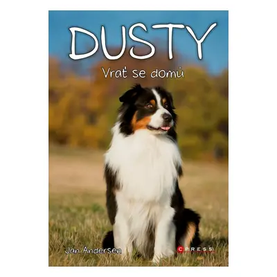 Dusty 3 - Vrať se domů!, 2. vydání - Jan Andersen