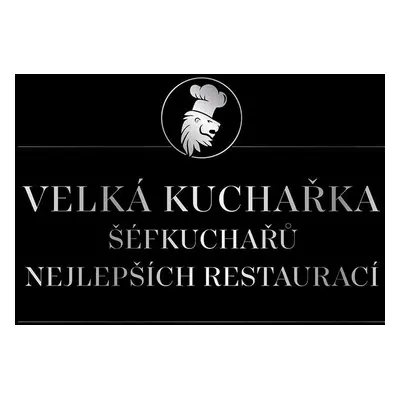 Velká kuchařka šéfkuchařů nejlepších restaurací - Václav Budinský