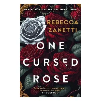 One Cursed Rose - Rebecca Zanetti