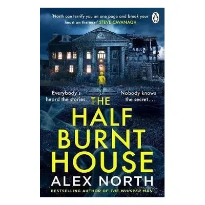 The Half Burnt House - Alex North