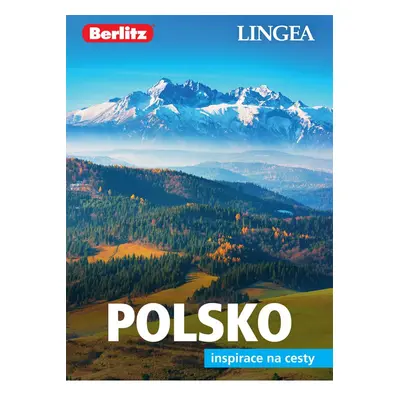 Polsko - Inspirace na cesty, 3. vydání - kolektiv autorů