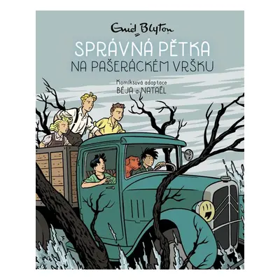 Správná pětka 4. na pašeráckém vršku - komiks - Enid Blytonová