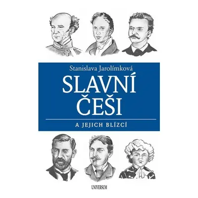 Slavní Češi a jejich blízcí - Stanislava Jarolímková