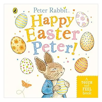 Peter Rabbit: Happy Easter Pet - Beatrix Potter