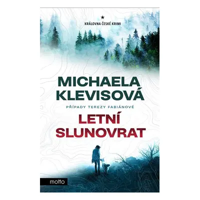 Letní slunovrat - Michaela Klevisová