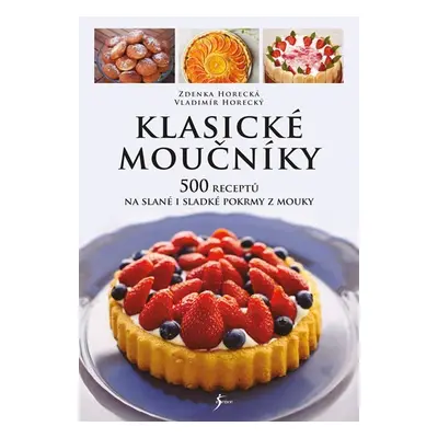 Klasické moučníky - Zdenka Horecká