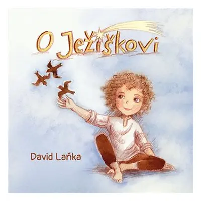 O Ježíškovi - CDmp3 (Čte David Švehlík) - David Laňka