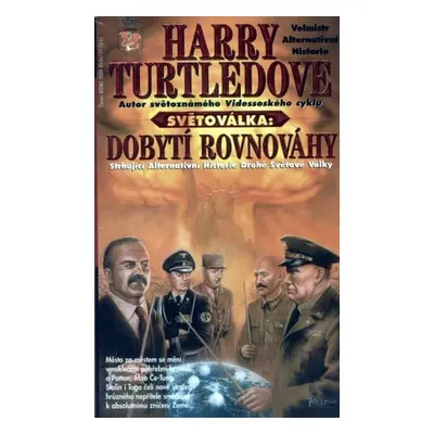 Světoválka 4 – Dobytí rovnováhy - Harry Norman Turtledove