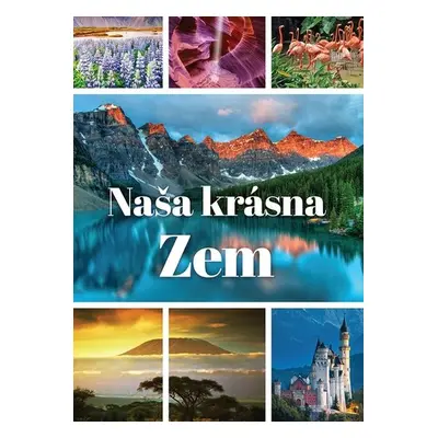 Naša krásna Zem