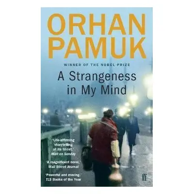 A Strangeness in My Mind, 1. vydání - Orhan Pamuk