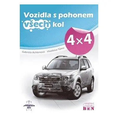 Vozidla s pohonem všech kol 4x4 - Gabriela Achtenová