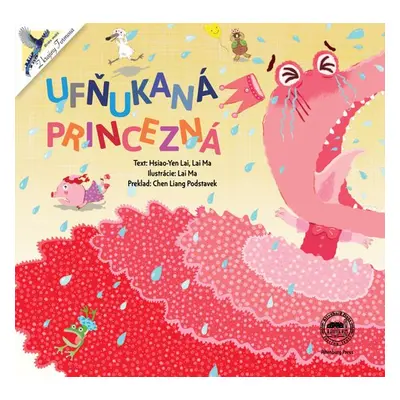 Ufňukaná princezná - Lai Ma; Hsiao – Yen Lai