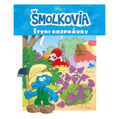 Šmolkovia - Štyri rozprávky