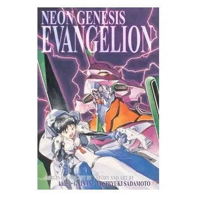 Neon Genesis Evangelion 3-in-1 Edition, Vol. 1: Includes vols. 1, 2 & 3 - Yoshiyuki Sadamoto