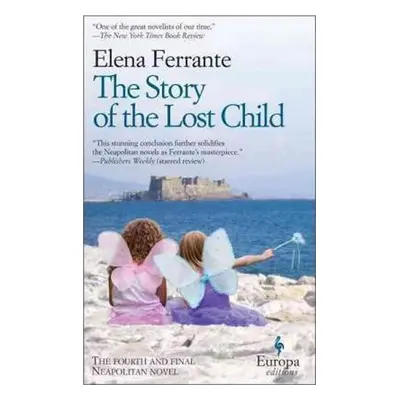 The Story Of Lost Child - Elena Ferrante