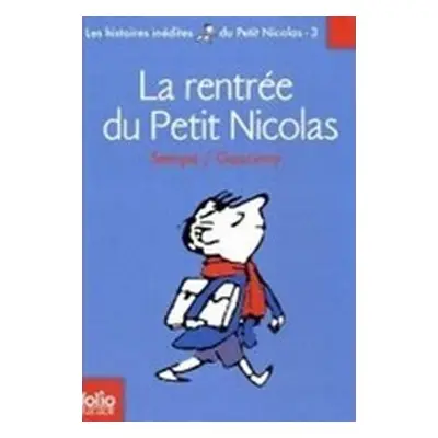 La Rentrée du Petit Nicolas - René Goscinny