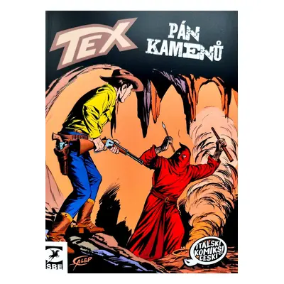 Tex: Pán kamenů - Gianluigi Bonelli