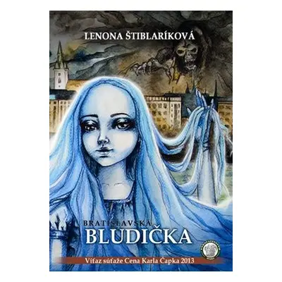 Bratislavská bludička - Lenona Štiblaríková