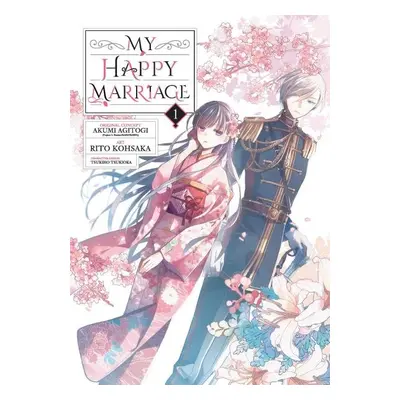 My Happy Marriage 1 - Akumi Agitogi